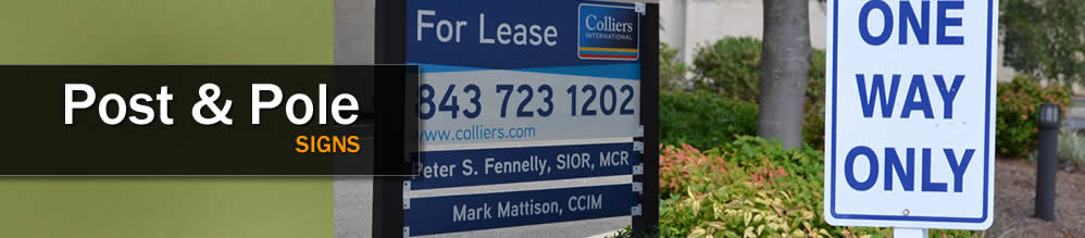 examples of post signs and pole signs outside