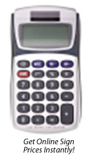 Online Sign Pricing Calculator