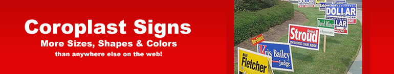 Custom Coroplast Plastic Signs