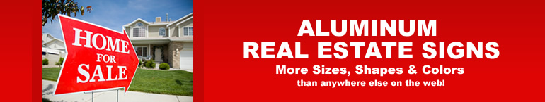 Aluminum Metal Real Estate Signs
