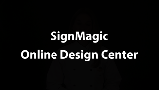 SignMagic Online Sign Design Center