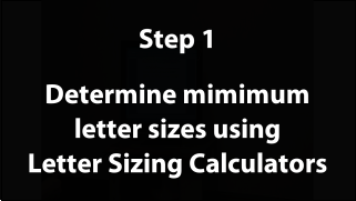 Step 1: Determine what size letters you need