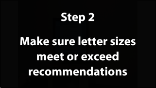 Step 2: Letter size must meet or exceed the minimum size recommendations